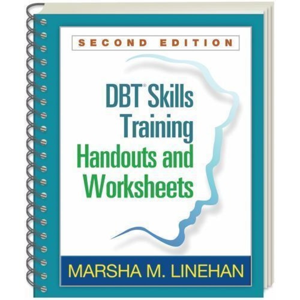 DBT Skills Training Handouts and Worksheets, Second... - Linehan, Marsha M.